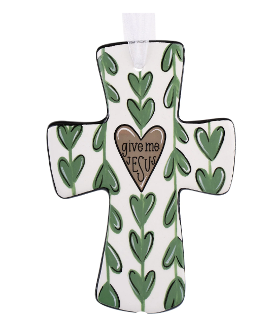 Ceramic Cross Give Me Jesus Green Heart Vine