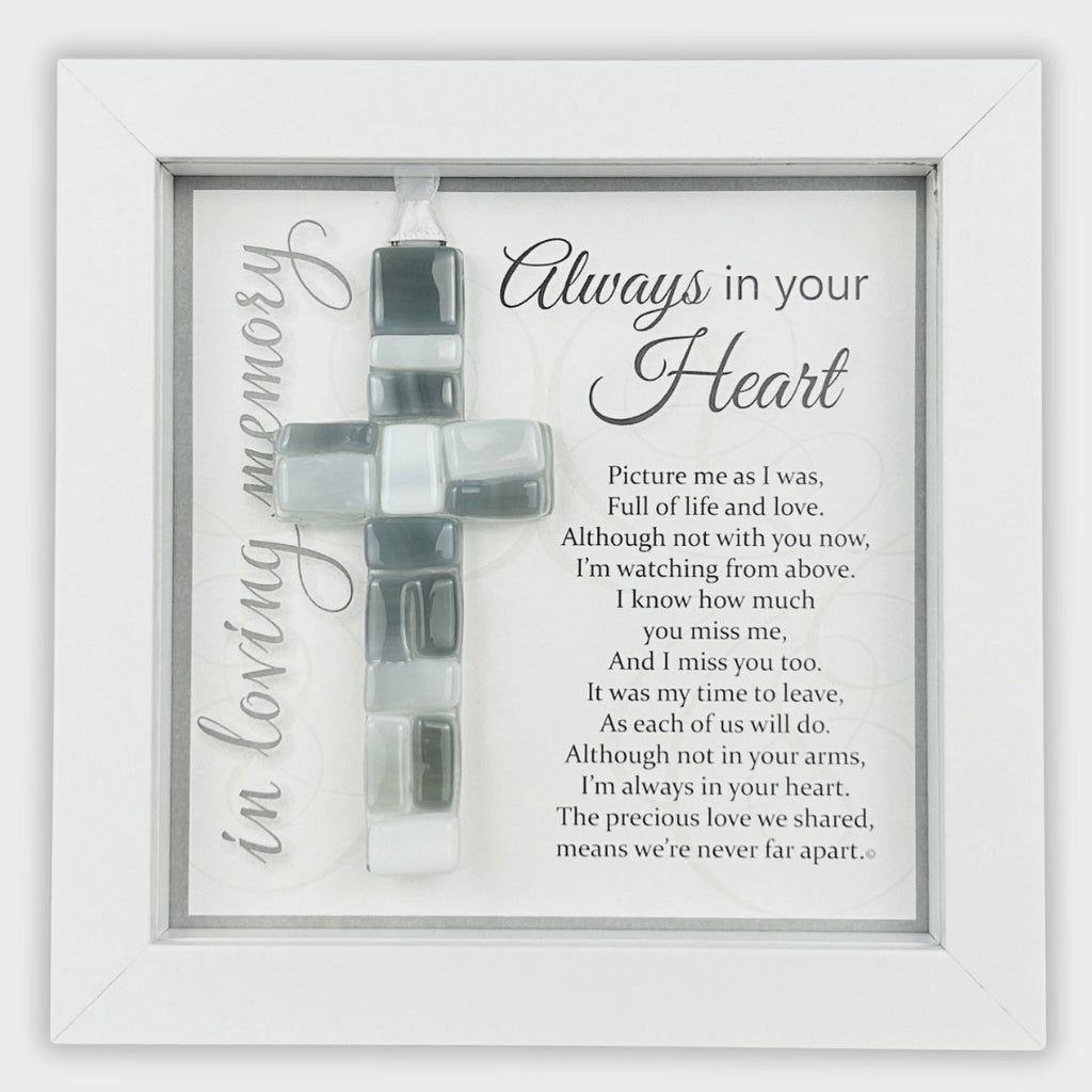 Always in Your Heart Mosaic Glass Cross Sympathy Gift Framed