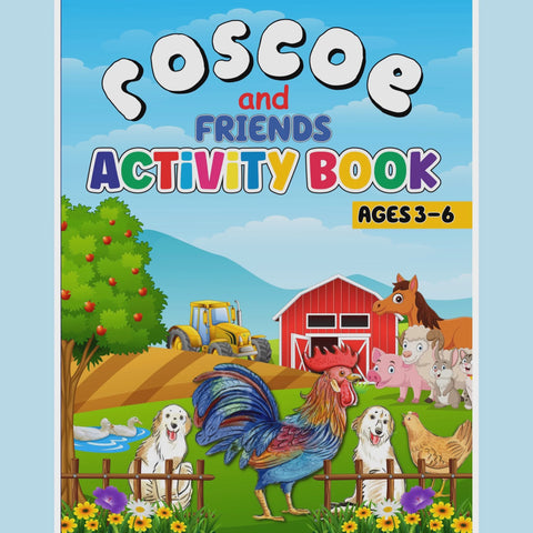 Roscoe & Friends Activity Book Ages 3-6