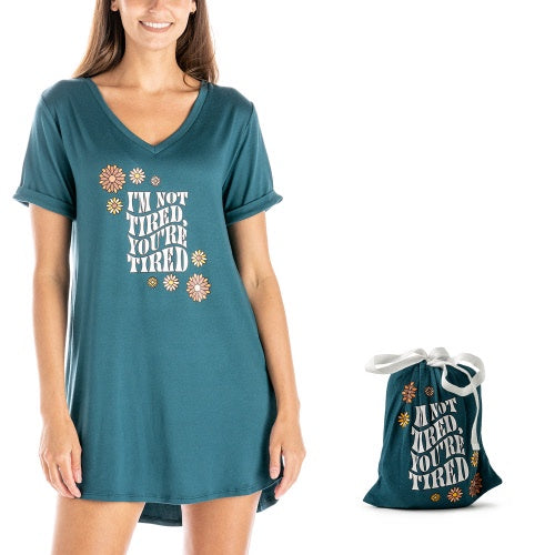 Sleep Shirt " I'm Not Tired, You're Tired" Hello Mello