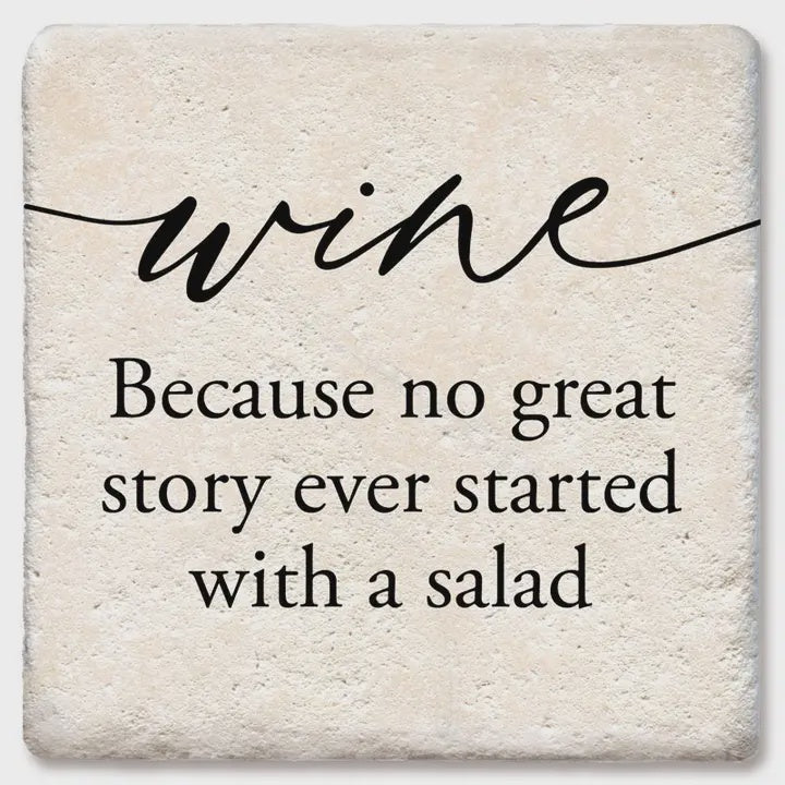 Wine Because No Great Story Ceramic Coaster
