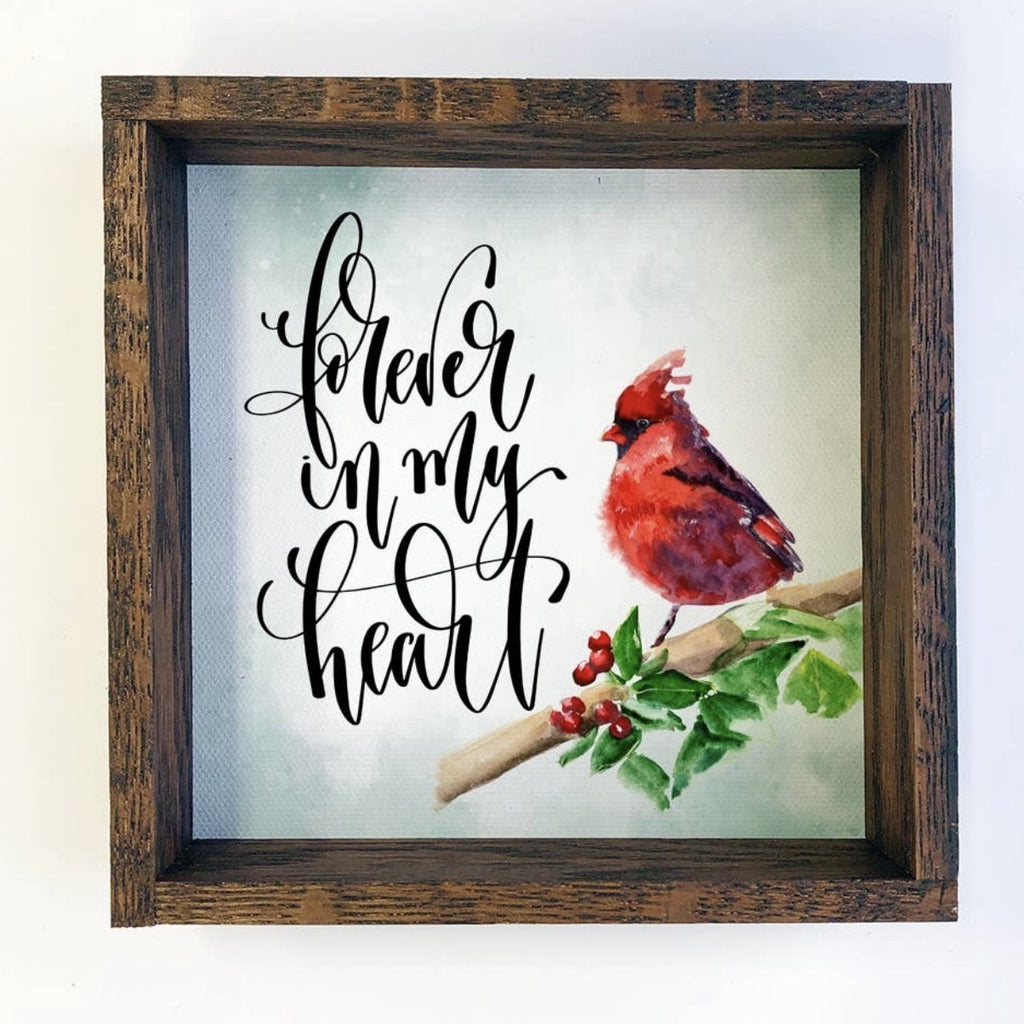 Cardinal Forever in my Heart Remembrance Block 6 x 6
