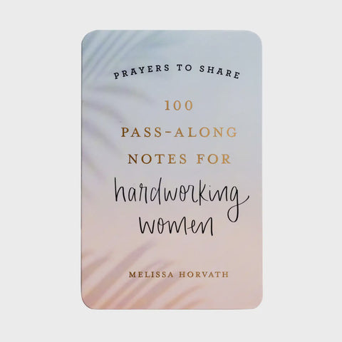 Prayers To Share & Pass Along Notes