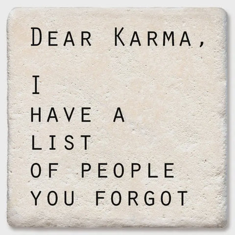 Dear Karma Ceramic Coaster
