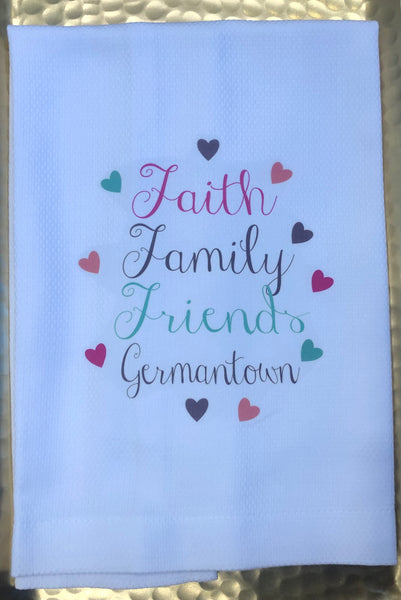 Faith Family Friends Tea Towel