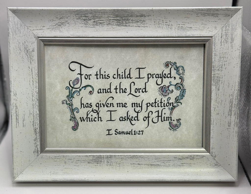 "For this Child I Prayed" Calligraphy