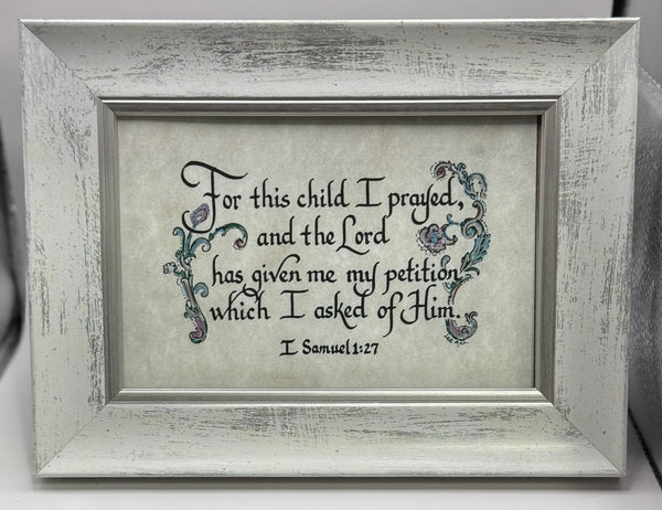 "For this Child I Prayed" Calligraphy