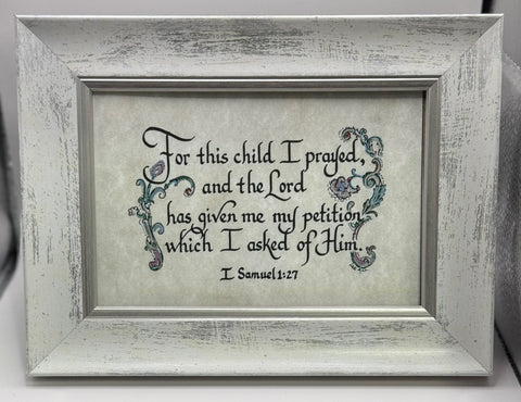 "For this Child I Prayed" Calligraphy
