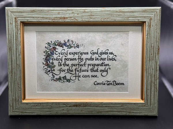 Every Experience God gives us Framed Calligraphy Quote