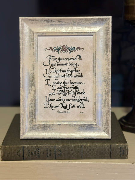 "For You Created my Inmost Being..."