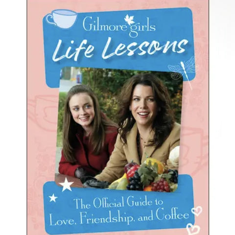 Gilmore girls, life lessons book