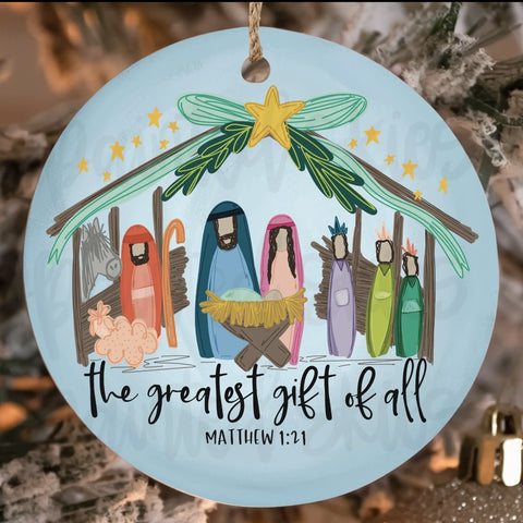 - Greatest Gift of all Nativity Ornament blue