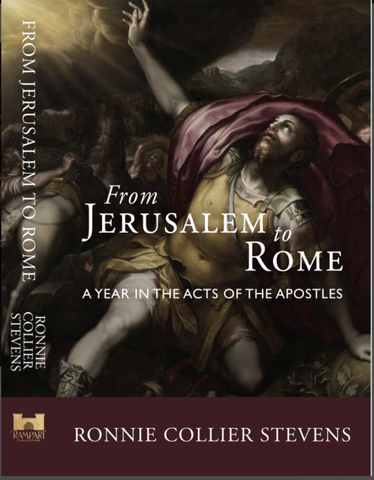 From Jerusalem to Rome- A Year in the Book of Acts