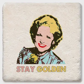 Betty White Stay Golden Coaster