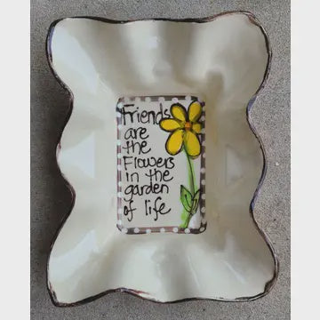 Friends Are The Flowers Friendship Bowl
