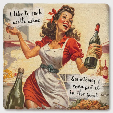 I Like To Cook with Wine Drink Coaster