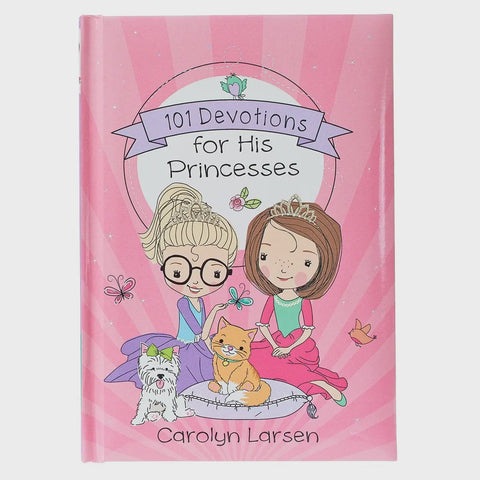 101 Devotions For His Princesses Hardcover Book For Kids