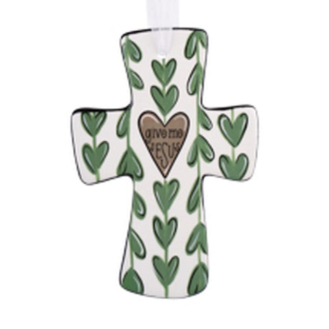 Ceramic Cross Give Me Jesus Green Heart Vine