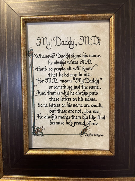 My Daddy MD Calligraphy Poem