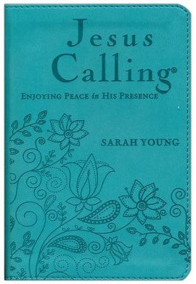 Jesus Calling: Enjoying Peace in His Presence - Deluxe Edition, Imitation Leather, Teal