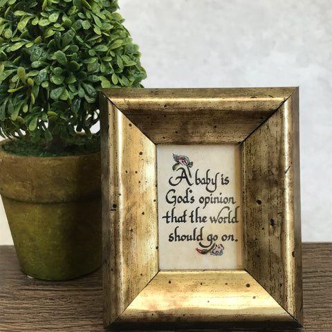 A Babys is God's Opinion Mini framed Calligraphy by More Than Words Germantown Memphis TN