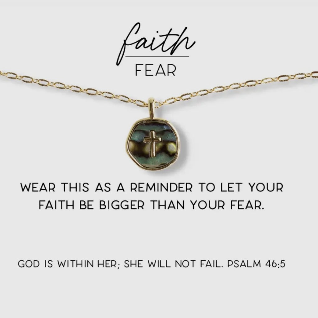 Faith Over Fear Abalone Necklace