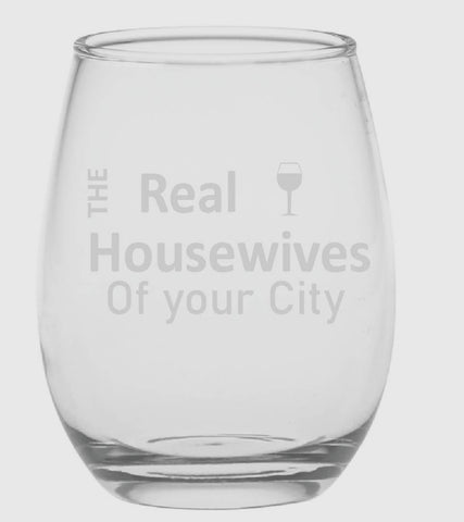 Real Housewives of Memphis or Germantown wine glass