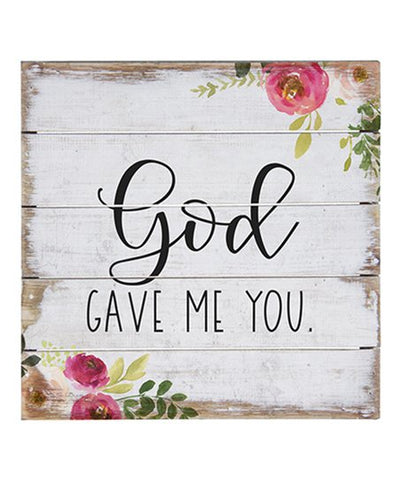 God Gave Me Mini Wood Canvas