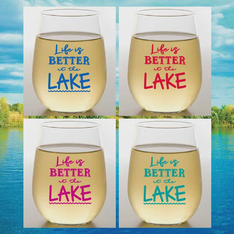 Life Is Better At the Lake Shatterproof Wine Glasse