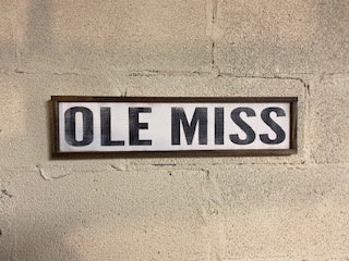 City Sign OLE MISS