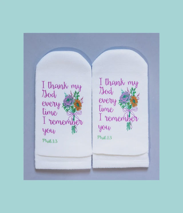 Scripture Socks I Thank My God Every Time I Remember You