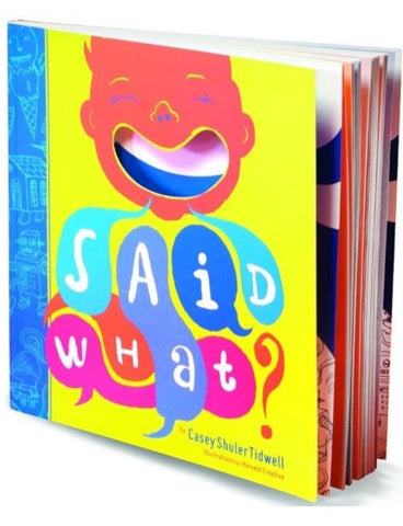 "Said What" Journal your child's memorable words